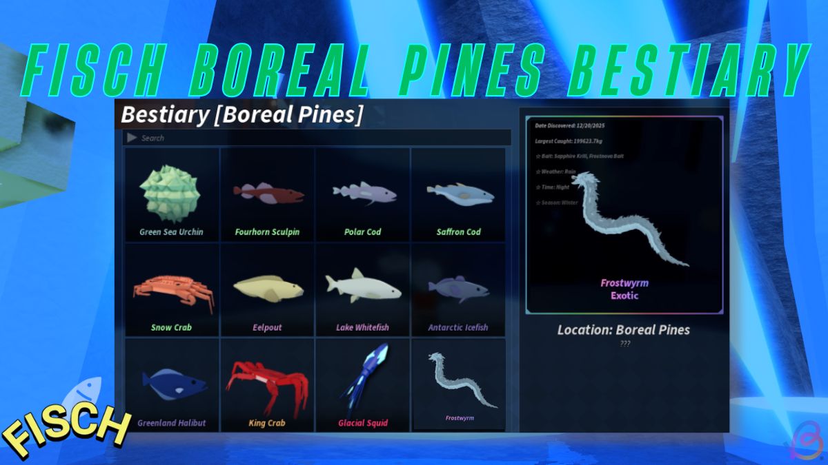 How to Complete Boreal Pines Bestiary in Fisch
