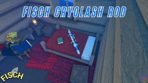 How to Get Cryolash Rod in Fisch