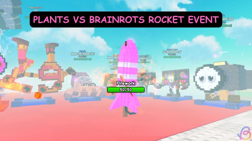 Plants vs Brainrots Rocket Event Guide

https://static.beebom.com/wp-content/uploads/2025/12/PLANTS-VS-BRAINROTS-ROCKET-EVENT-GUIDE-1.jpg?w=1024&quality=75