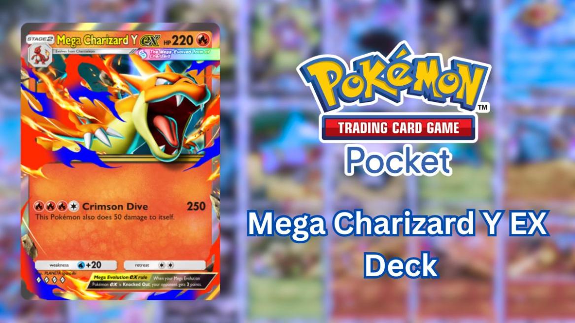 Pokemon TCGP Mega Charizard Y EX Deck
