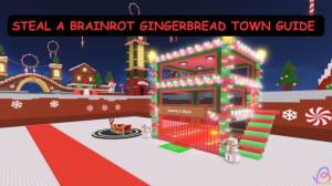 Steal a Brainrot Gingerbread Town Event Guide