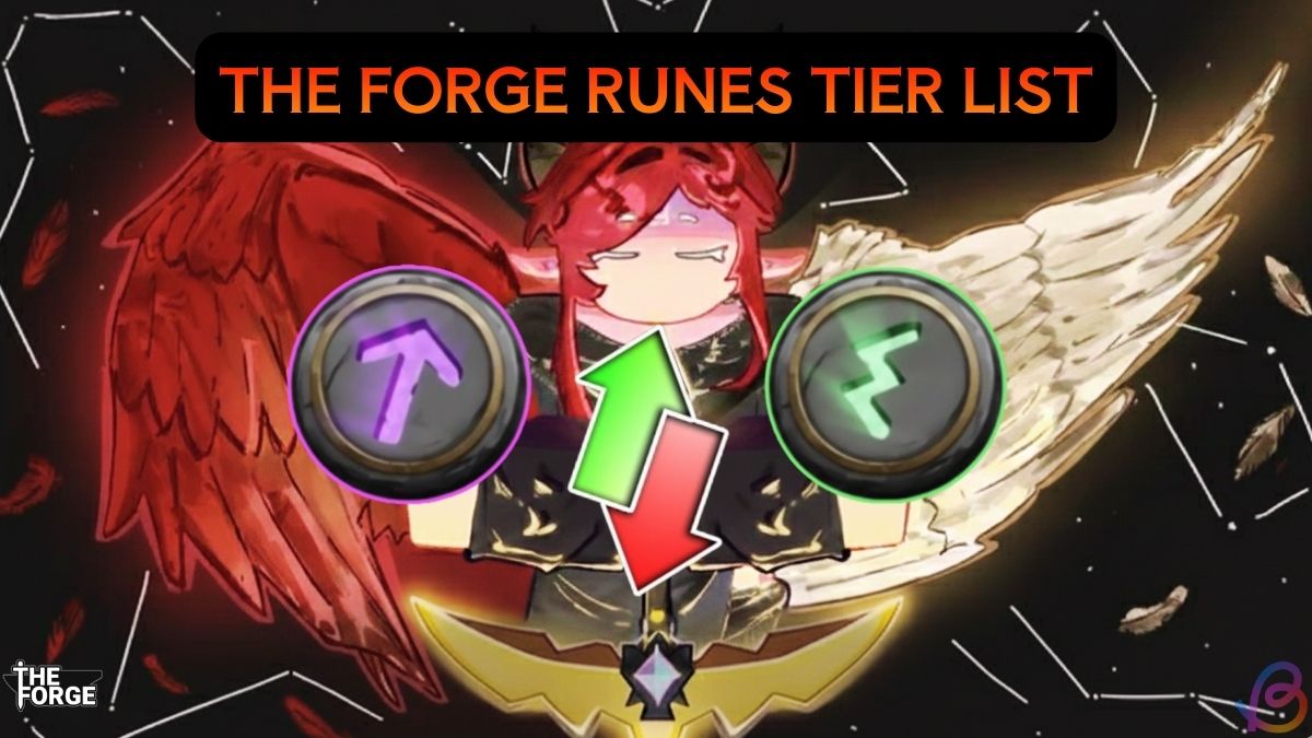 THE FORGE Runes tier list