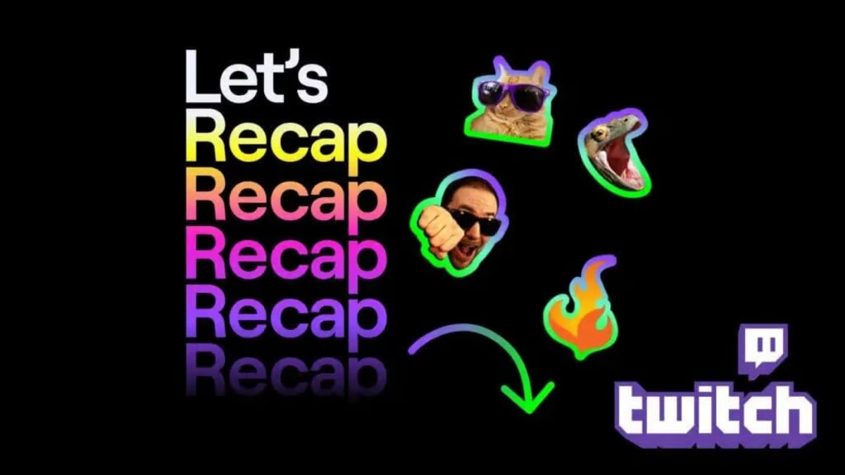 Twitch Recap