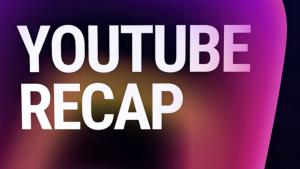 YouTube Recap Announced, Bringing Spotify Wrapped-Style Stats for Videos