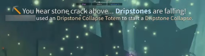Dripstones Collapse event