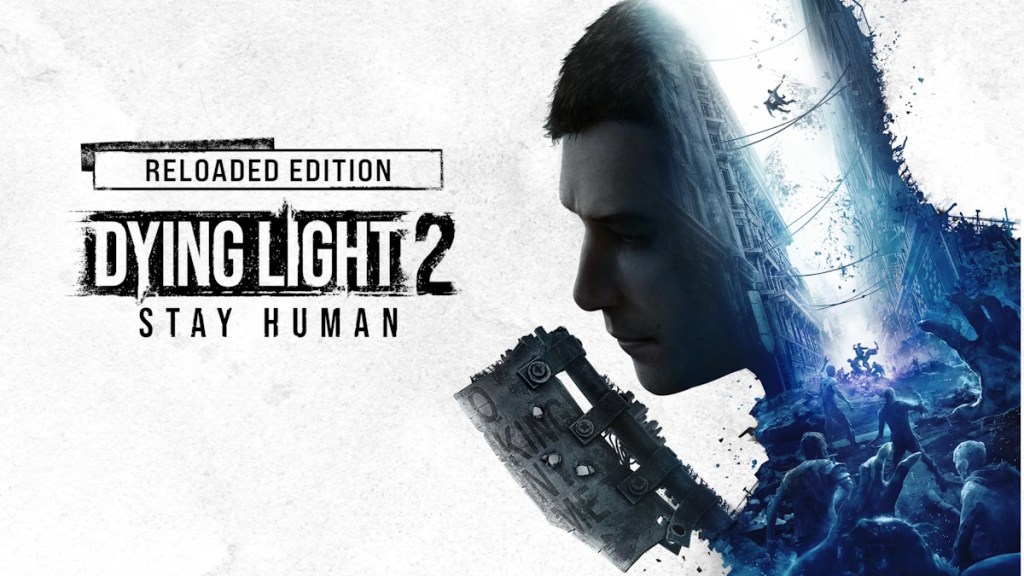 Dying Light 2 Stay Human poster