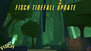Fisch Tidefall Update Release Date and Time (Countdown Timer)