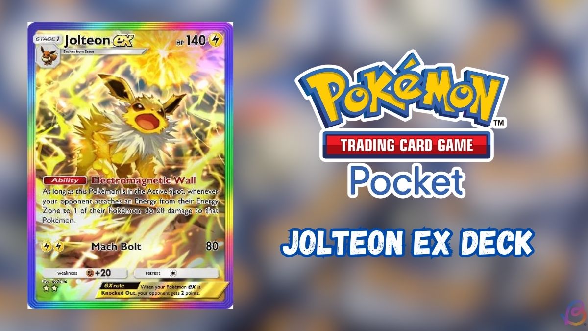 Best Pokemon TCG Pocket Jolteon EX Deck