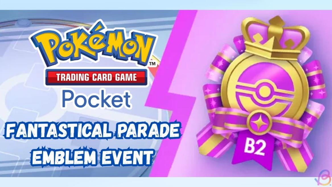 Pokemon TCG Pocket Fantastical Parade Emblem event