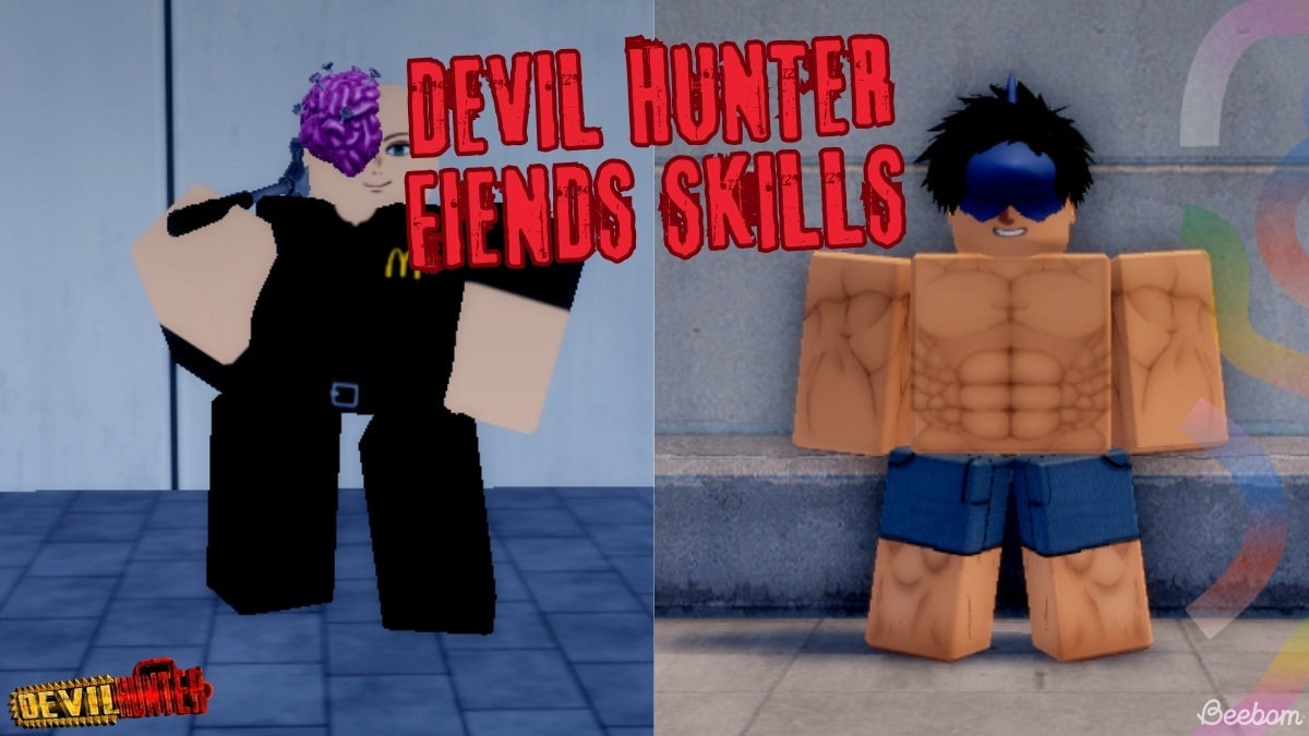 devil hunter fiends skills
