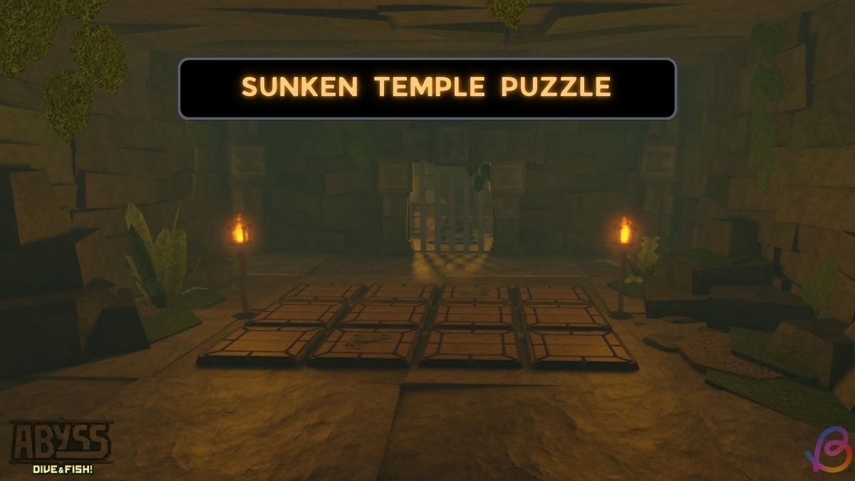 Abyss Sunken Temple Puzzle Guide How to Solve them and Get Treasure Chest