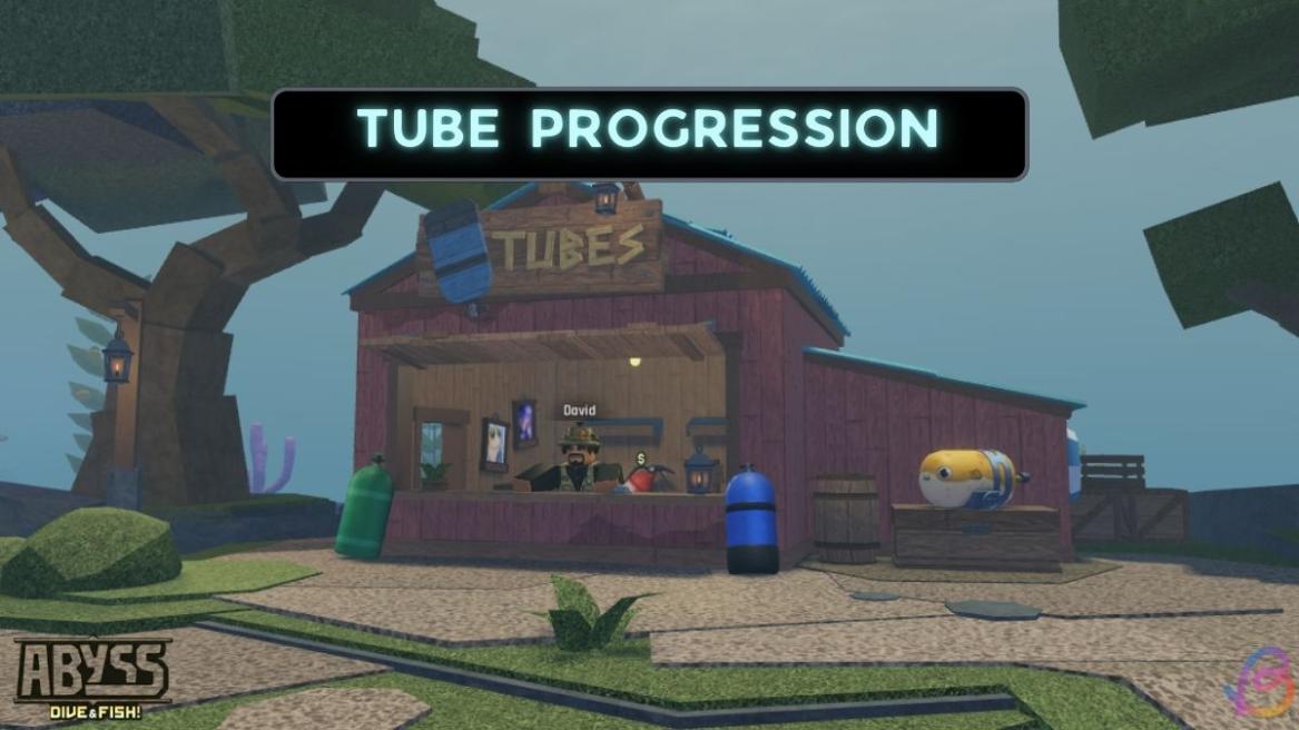 Abyss Tubes Progression Guide