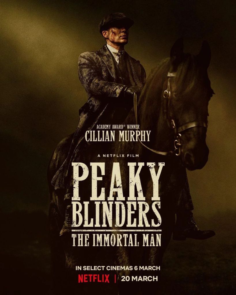 Peaky Blinders The Immortal Man poster