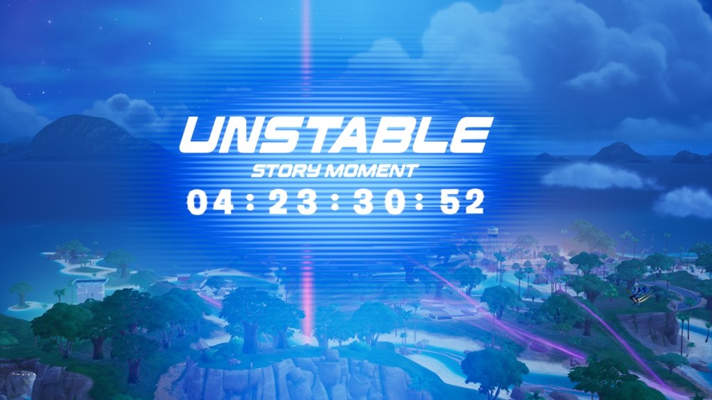 Unstable Story Moment Timer Live In Fortnite