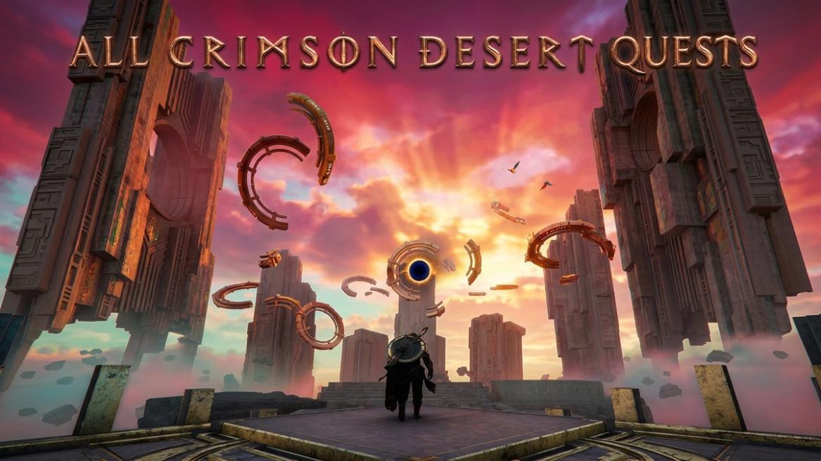All Crimson Desert quests