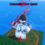 Demonite Core Quest