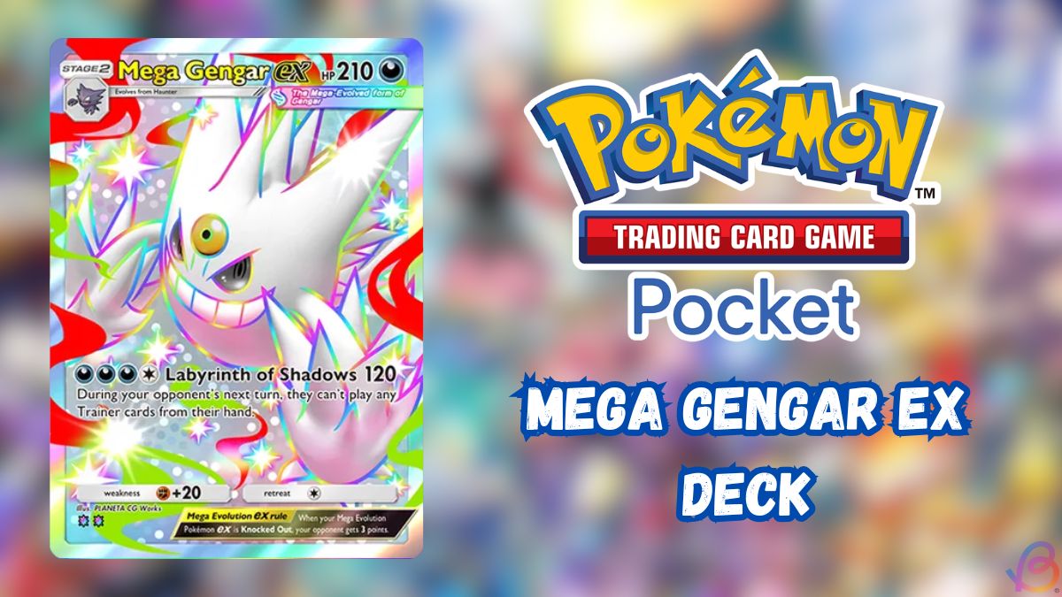Pokemon TCG Pocket Mega Gengar EX deck guide