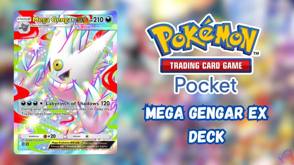 Pokemon TCG Pocket Mega Gengar EX deck guide