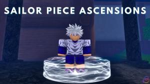 Sailor Piece Ascension Guide – All Requirements and Buffs