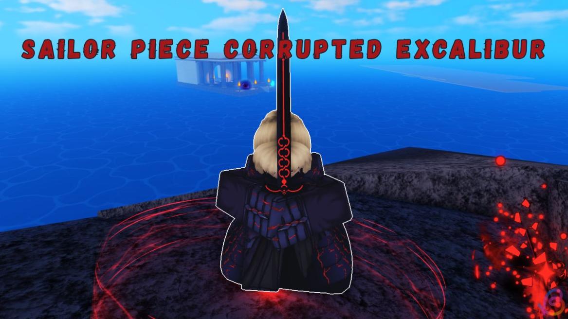 Sailor Piece Corrupted Excalibur Saber Alter