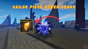 How to Get Power Shards in Sailor Piece