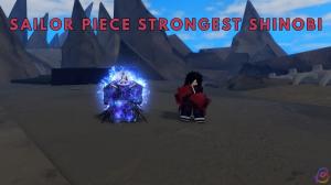 How to Get Strongest Shinobi in Sailor Piece