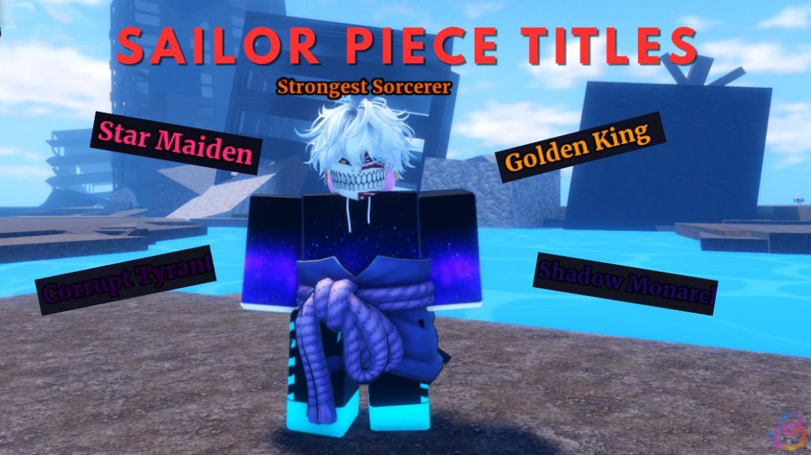 Sailor Piece Titles