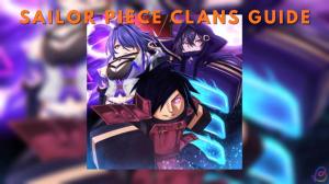 All Sailor Piece Clans – How to Get, Stats and Passives