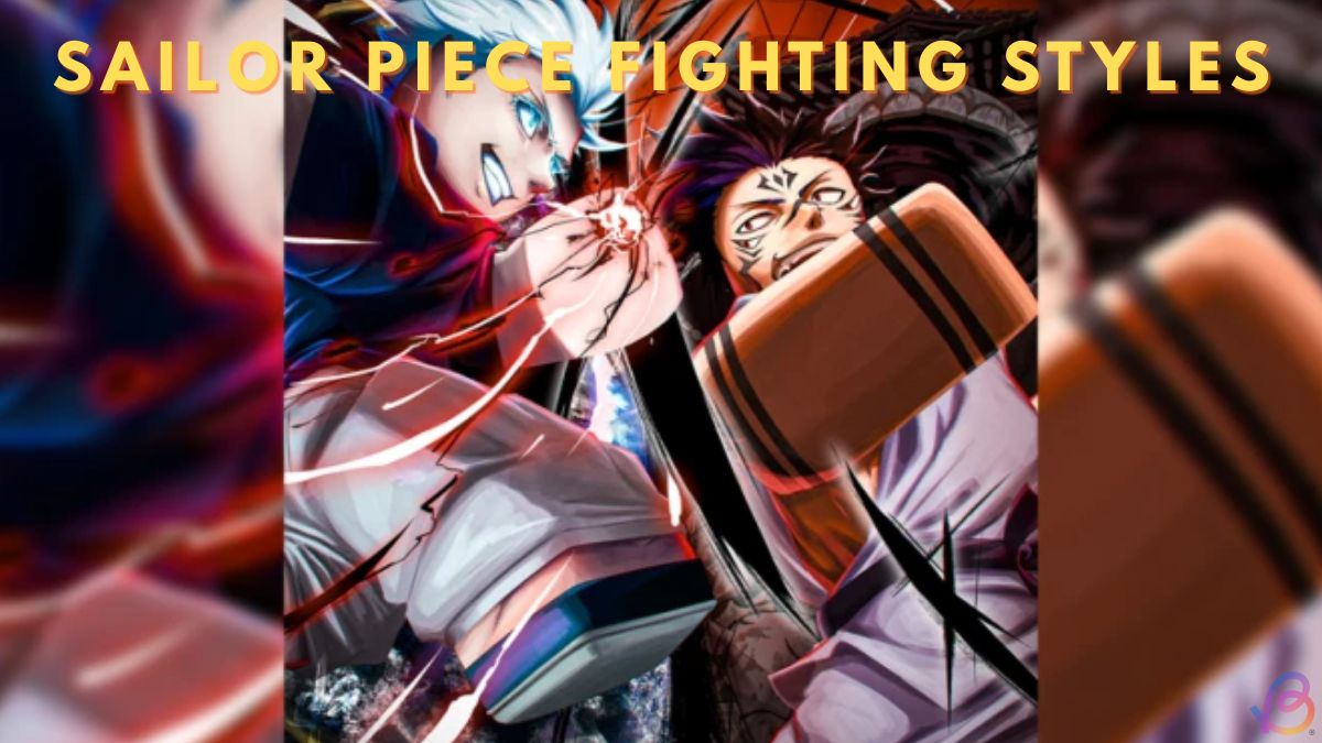Sailor Piece fighting styles gojo vs sukuna