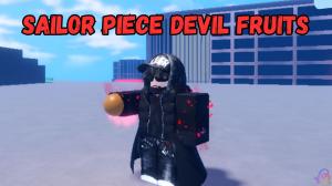 All Sailor Piece Devil Fruits (and How to Get Them)