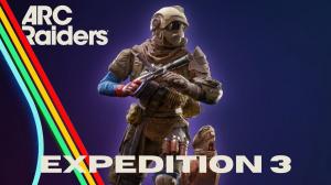 Arc Raiders Expedition 3: Start Date, Requirements, and Rewards