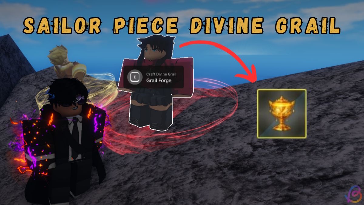 How to Get Divine Grail Sailor Piece