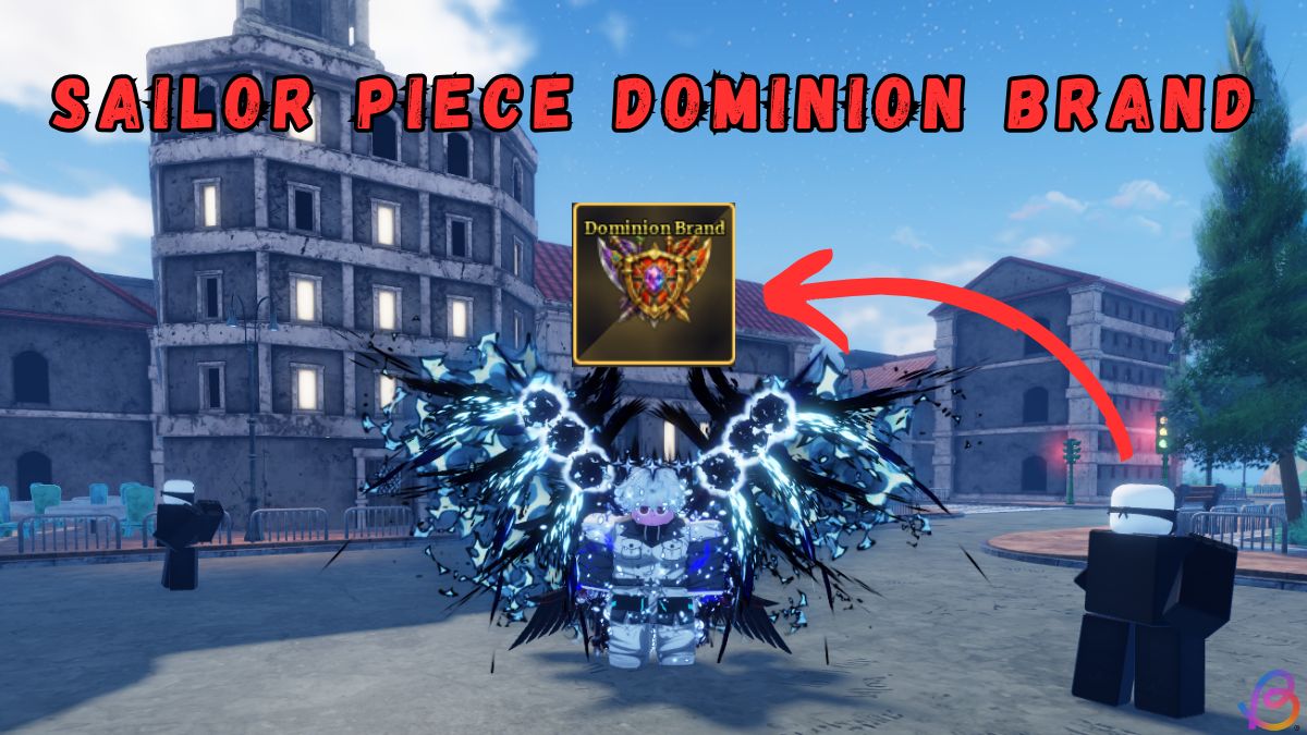 SAILOR PIECE Dominion Brand