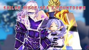 Sailor Piece Sea 2 Update Countdown and How to Prepare for It