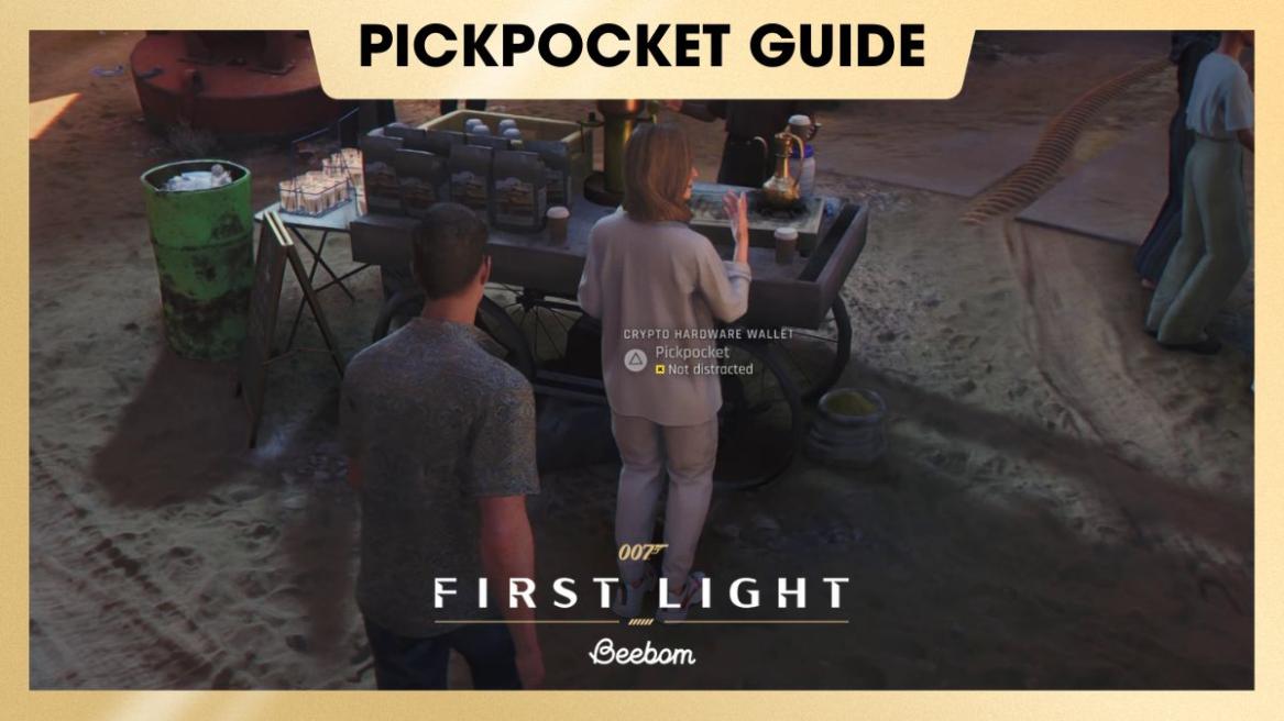 007 FIRST LIGHT PICKPOCKET GUIDE