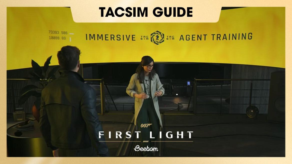 007 First Light Tacsim mode guide
