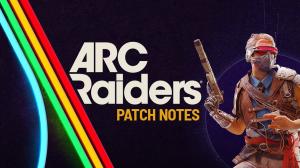 Arc Raiders May 5 Patch Notes Fix Annoying Trigger Nades Problem and Turbine Attacks