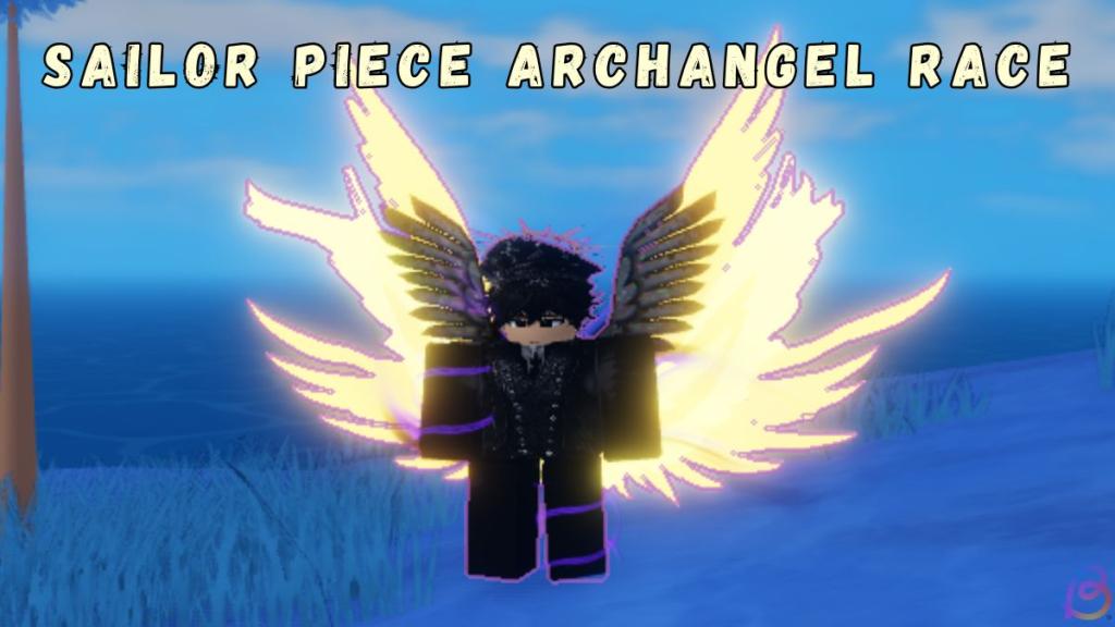 How to Get Secret Archangel Race in Sailor Piece<br>
https://static.beebom.com/wp-content/uploads/2026/05/Sailor-Piece-Archangel-secret-race.jpg?w=1024&quality=75