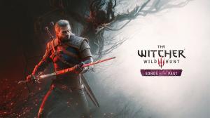 New Witcher 3 DLC Songs of the Past Announced, Coming in 2027