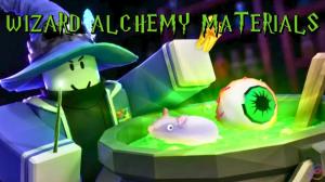 All Wizard Alchemy Materials and How to Get Them