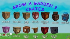 All Grow a Garden 2 Crates Guide