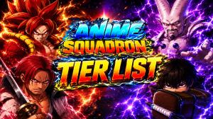 Anime Squadron Tier List – Best Units and Traits