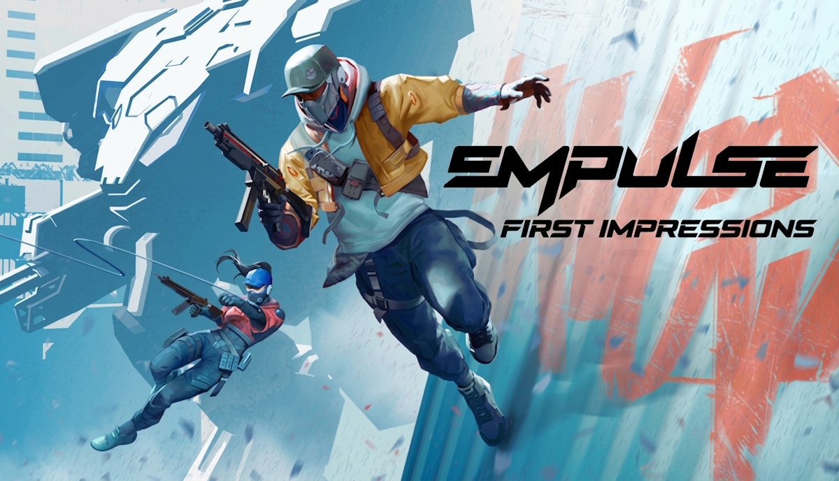 Empulse First Impressions