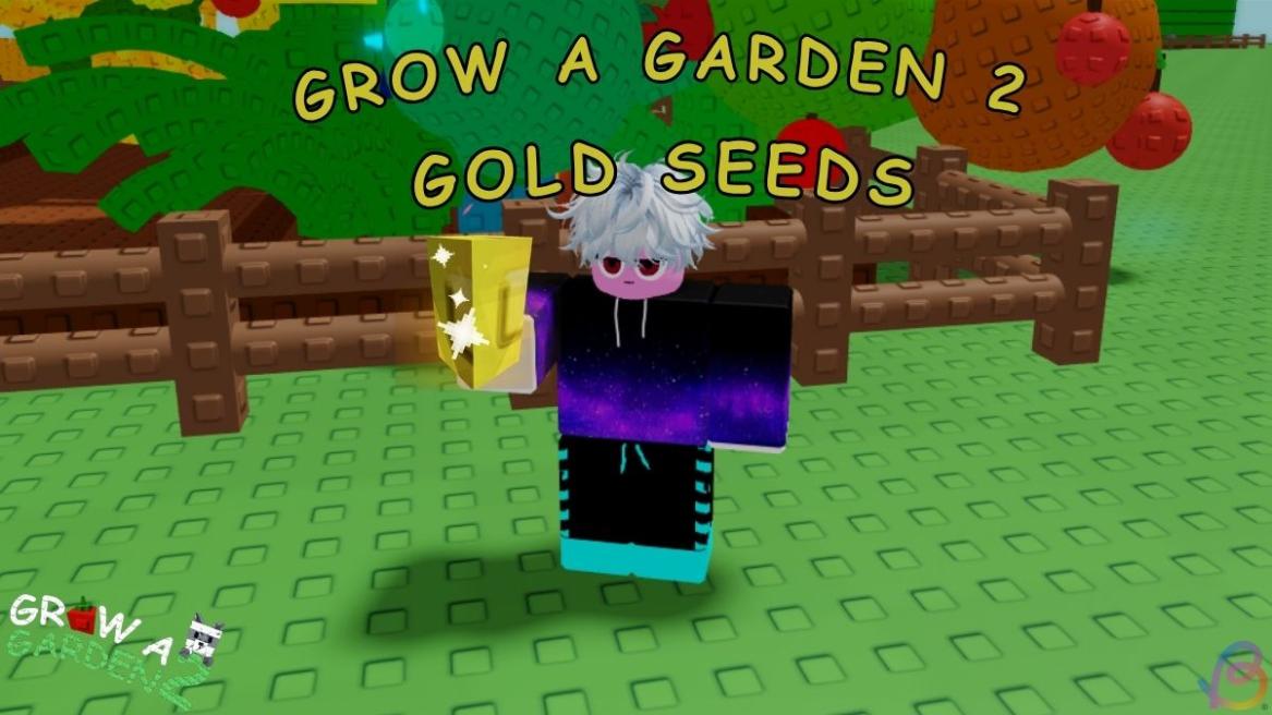 Grow a Garden 2 gold seeds