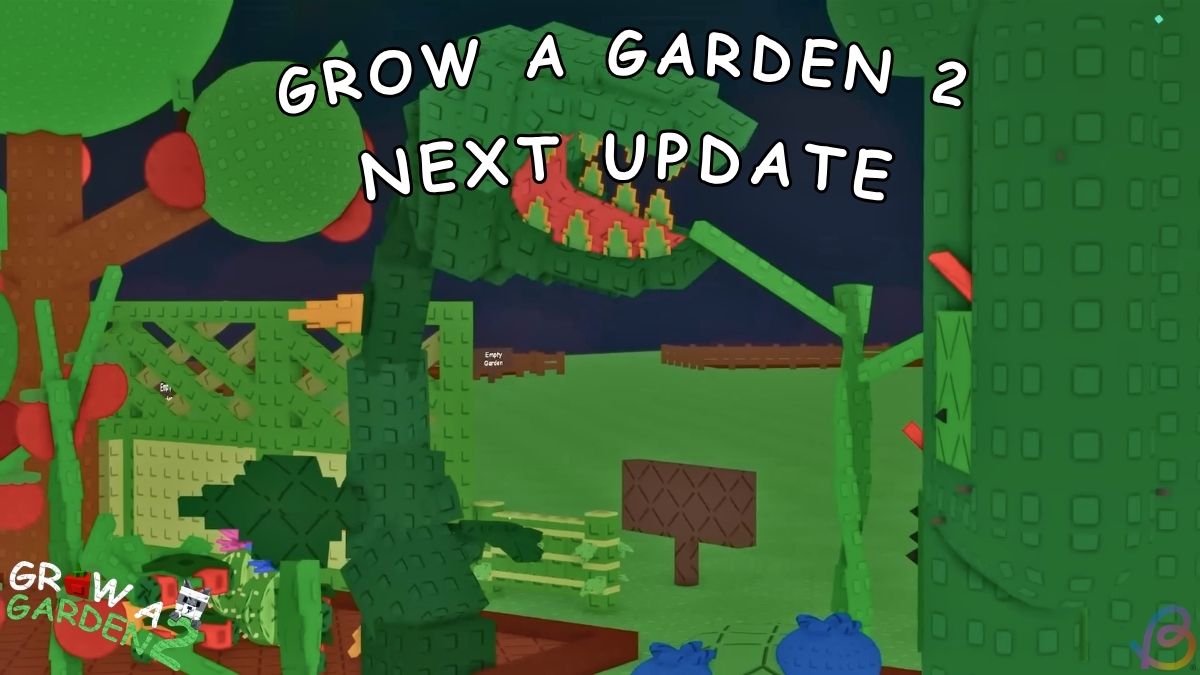 Grow a Garden 2 next update