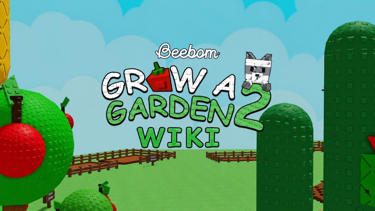 Grow a Garden 2 Wiki – A Complete Game Guide and Walkthrough | Beebom