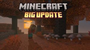 A Big Minecraft Update Might Be Closer Than Ever as Popular Streamer Hints at Major Plans