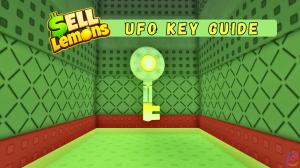 How to Get UFO Key in Sell Lemons