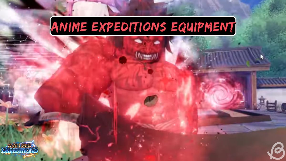 Anime Expeditions equipment