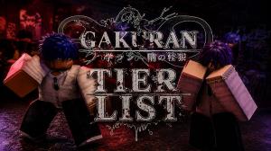 Gakuran Tier List – Best Fighting Styles Ranked